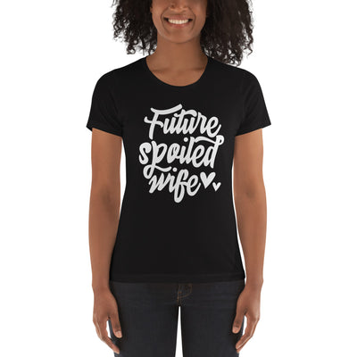 Future Spoiled Wife Women's T-shirt